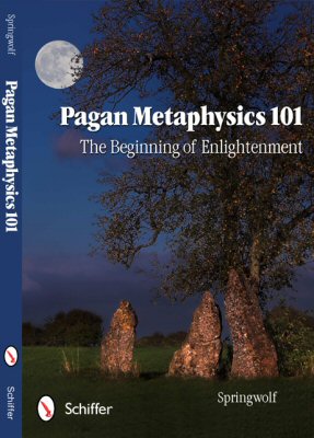 Pagan Metaphysics 101 - Click The Book To Purchase Your Copy