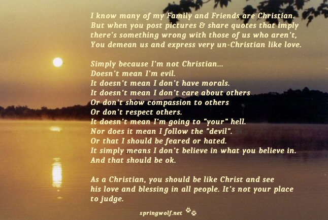 ImNotChristian © 2014 Springwolf, D.D., Ph.D. Springwolf Reflections / Springs Haven, LLC. All Rights Reserved.